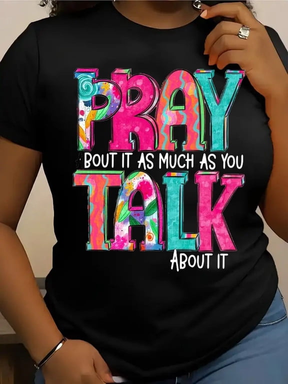Plus Size Christian T-Shirt "Pray Bout It" Inspirational Faith Quote Colorful Graphic Short Sleeve Top