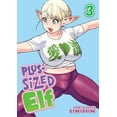 thumbnail image 1 of Plus-Sized Elf: Plus-Sized Elf Vol. 3 (Rerelease) (Series #3) (Paperback), 1 of 2
