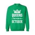 thumbnail image 1 of Plus Sweatshirts and Hoodies - Birthday Gift Queens Are Born in October, 1 of 5