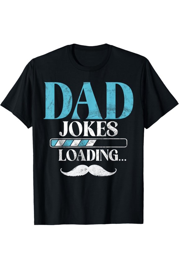 Plus size clothing Dad Jokes Loading New Dad T-Shirt