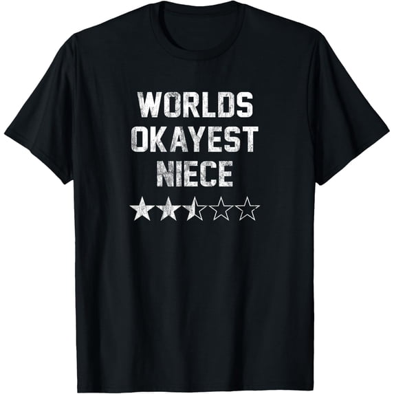 Plus size clothing Worlds Okayest Niece T-Shirt