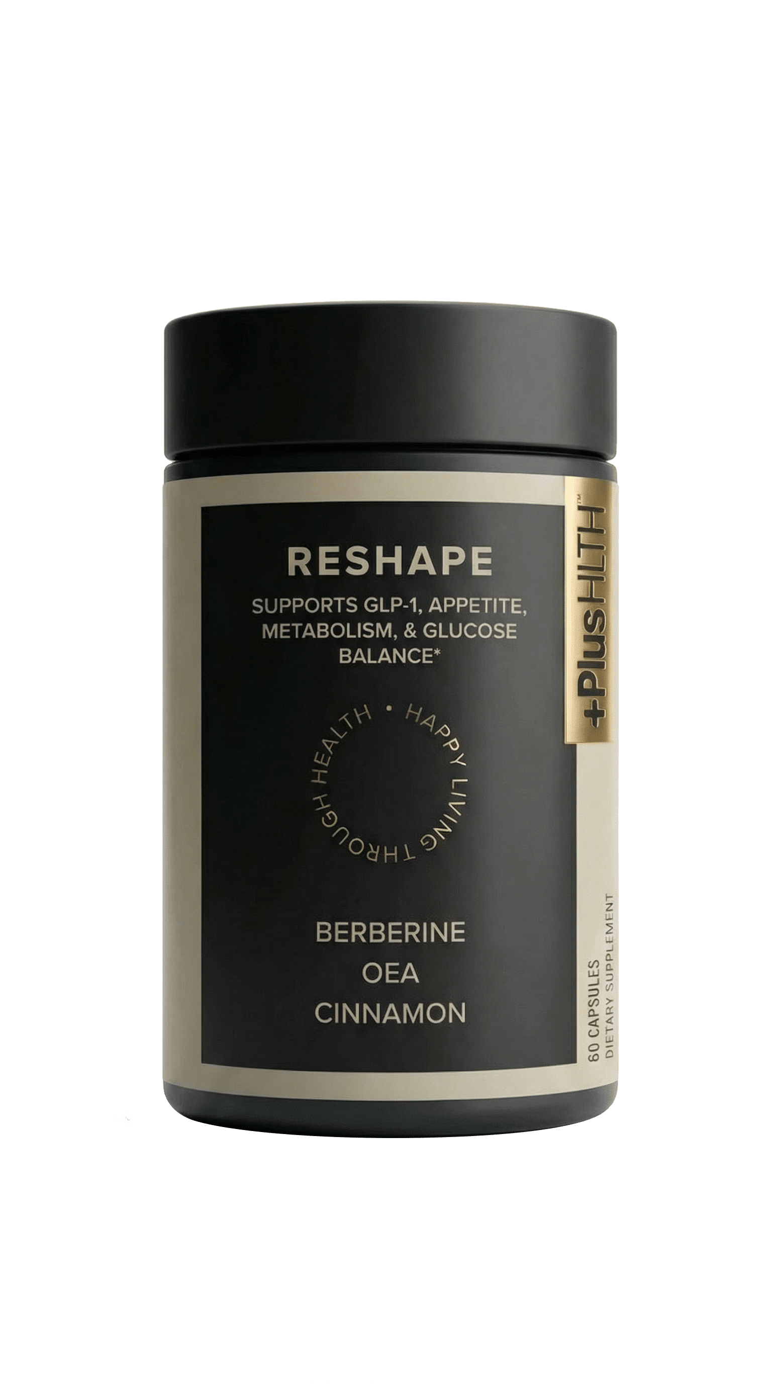PlusHLTH Reshape Capsules with Berberine, Cinnamon, and OEA for Metabolic Balance 60 capsules
