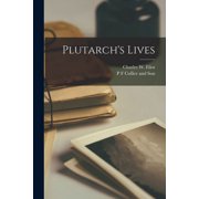 Plutarch's Lives, Paperback