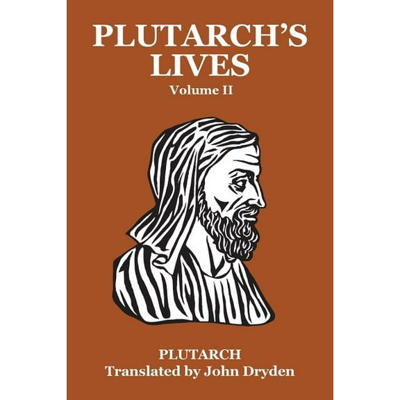 Plutarch's Lives Vol. II, (Paperback)