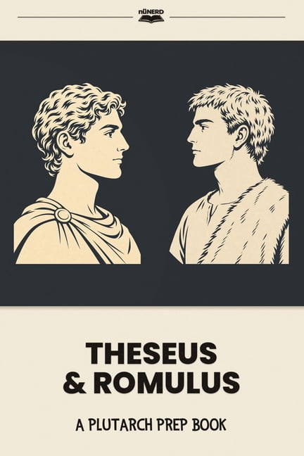 Plutarch's Lives for Kids: Prep Books Theseus & Romulus: A Plutarch Prep Book, (Paperback)