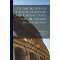 thumbnail image 1 of Plutarch's Lives of the Noble Grecians and Romans - Third Volume, Primary Source Edition (Paperback), 1 of 1