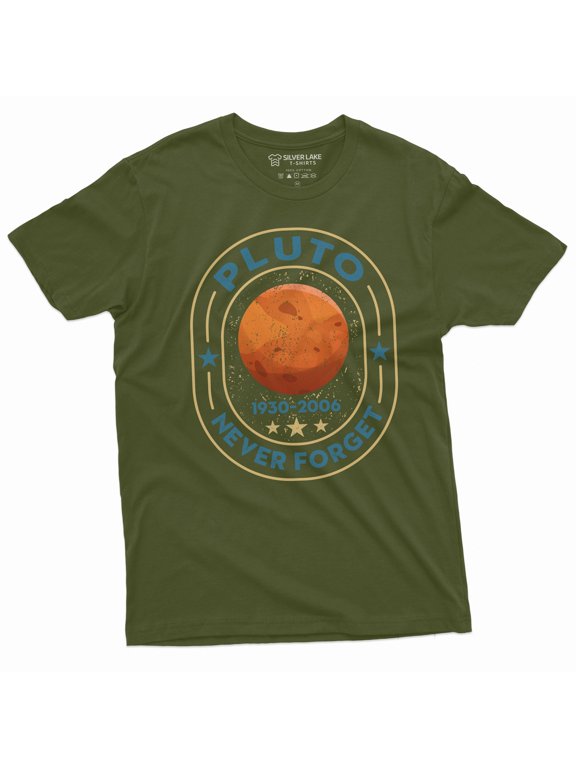 Pluto Neve forget 1930-2006 T-shirt Planets astrology science geeky school T-shirt Funny Gift tee (4X-Large Military Green)