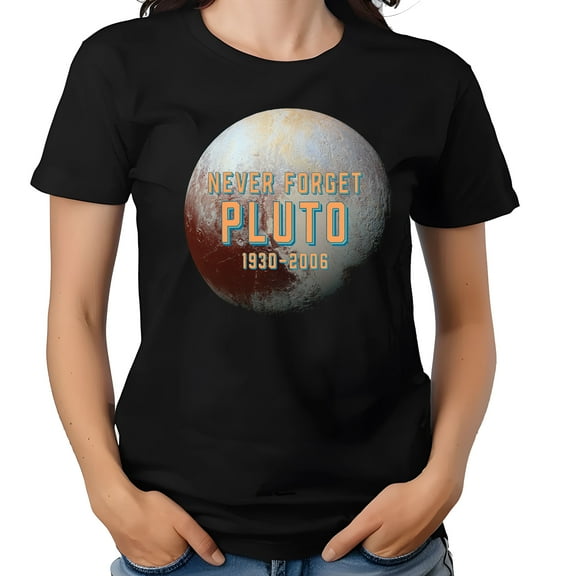 Pluto Never Forget 1930-2006 Planet Unisex Shirt-Unisex XL