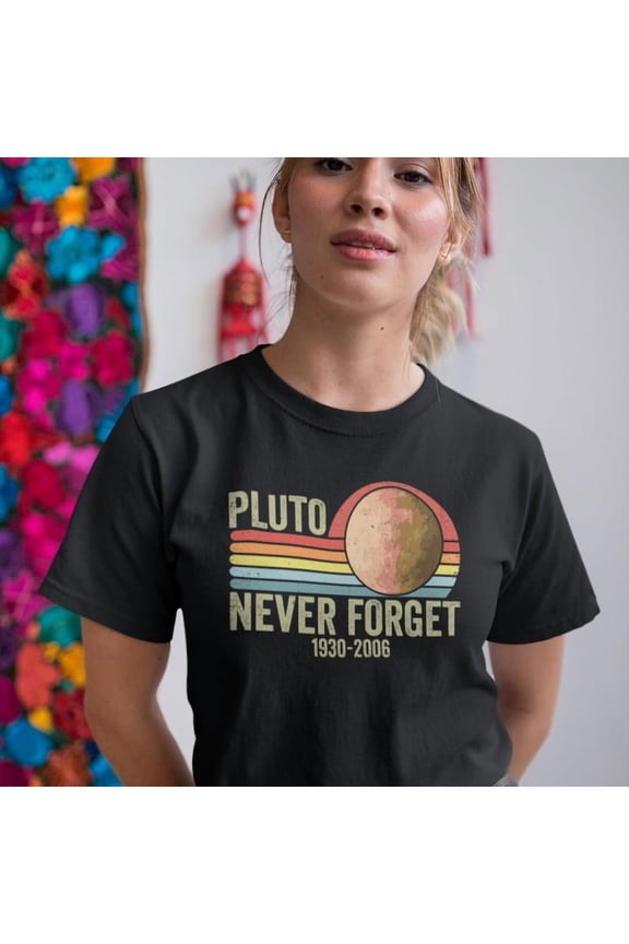 Pluto Never Forget 1930 2006 Space Astronomy Planet Graphic T Shirt,for unisex up to size 5XL