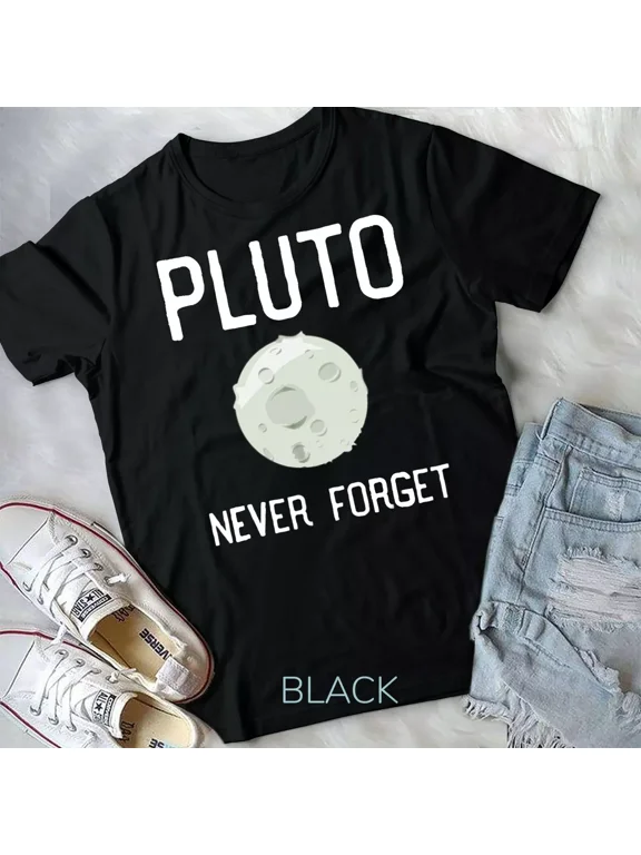Pluto Never Forget T Shirt, Space Astronomy Dwarf Planet Unisex T-shirt