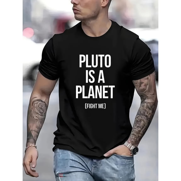 Pluto Is Planet Print Men's Crew Neck Fashionable Short Sleeve Sports T-shirt, Comfortable And Versatile, For Summer And Spring, Athletic Style, Comfort Fit T-Shirt, As Gifts