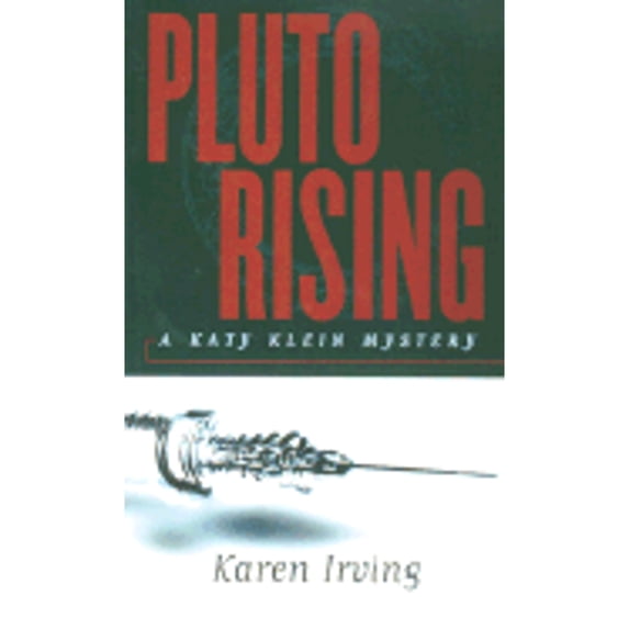 Pre-Owned Pluto Rising: A Katy Klein Mystery (Paperback) 189609595X 9781896095950