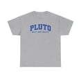 thumbnail image 1 of Pluto Shirt Gifts Tshirt Crew Neck Short Sleeve, 1 of 9