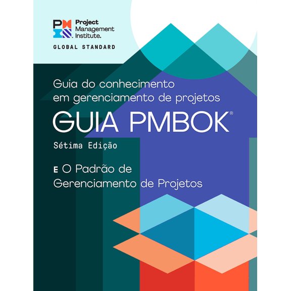 Pmbok(r) Guide A Guide to the Project Management Body of Knowledge (Pmbok(r) Guide) - Seventh Edition and the Standard for Project Mana, (Paperback)