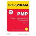 thumbnail image 1 of Pre-Owned Pmp Exam Cram: Project Management Professional (Paperback) 0789753707 9780789753700, 1 of 1