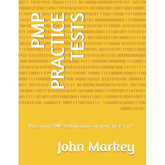 Pmp Practice Tests: Pass Your Pmp Certification on Your First Try !, (Paperback)