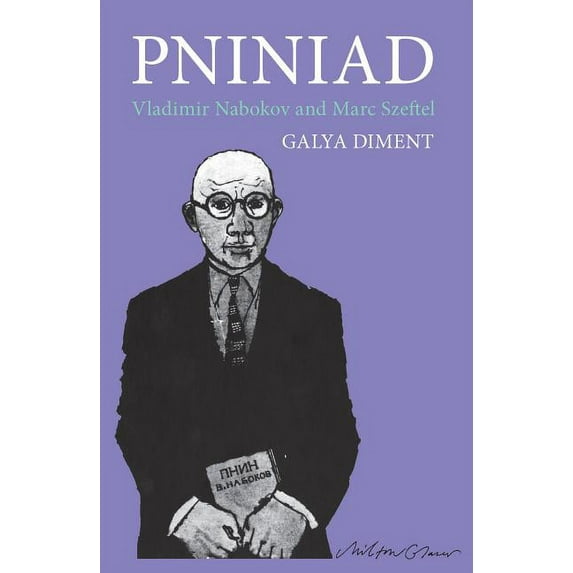 Pniniad: Vladimir Nabokov and Marc Szeftel, (Paperback)