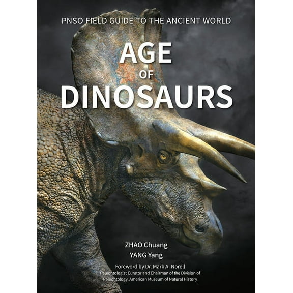 Pnso Field Guide to the Ancient World Age of Dinosaurs, Book 1, (Hardcover)