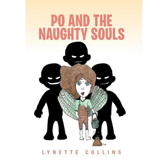 Po and the Naughty Souls (Hardcover)
