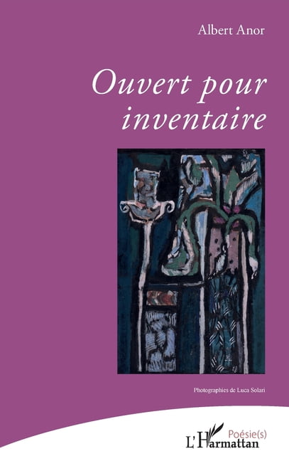 Poésie(s) Ouvert pour inventaire: Illustration par Elisabeth Perlini photographies de Luca Solari, (Paperback)