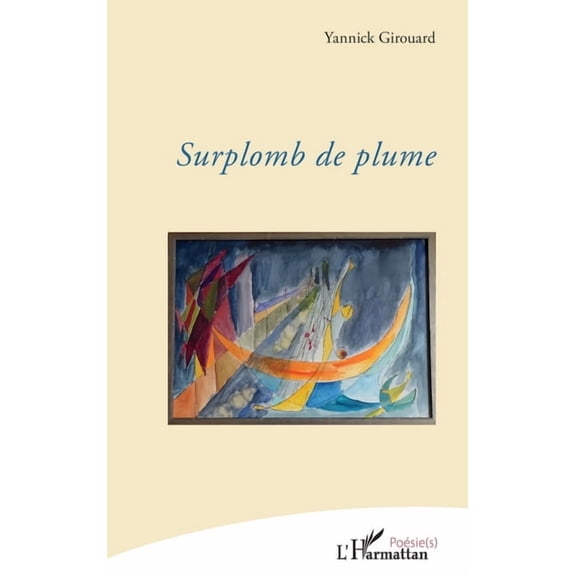 Posie(s) Surplomb de plume, (Paperback)