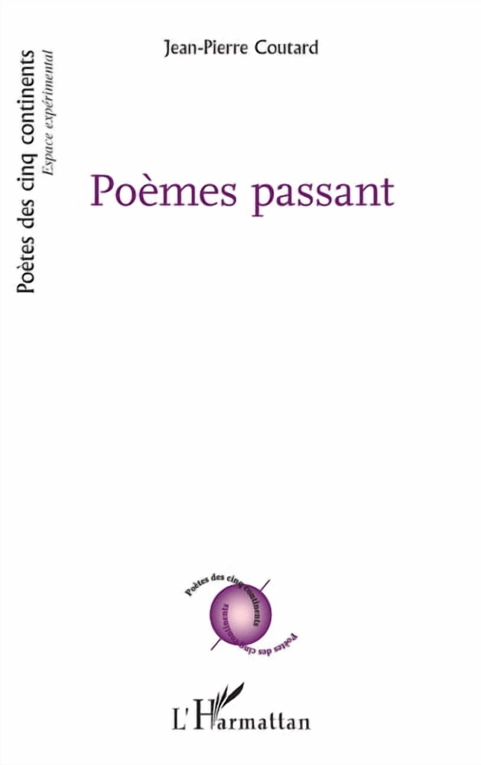 PoÃ¨tes Des Cinq Continents PoÃ¨mes passant, (Paperback)
