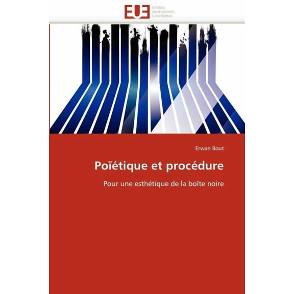 Omn.Univ.Europ.: Potique Et Procdure (Paperback)