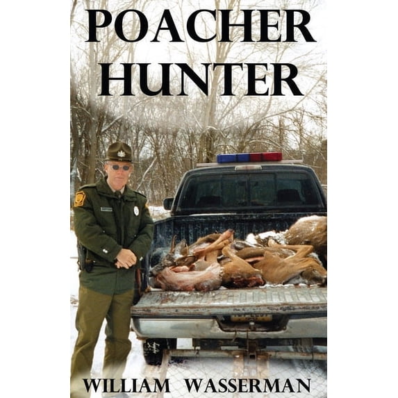 Poacher Hunter, (Paperback)