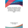 thumbnail image 1 of Pocahontas, Alias Matoaka, And Her Descendants Through Her Marriage At Jamestown, Virginia, In April, 1614, With John Rolfe, Gentleman (1887) (Hardcover), 1 of 1