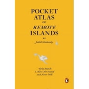 Pocket Atlas of Remote Islands - Hardcover
