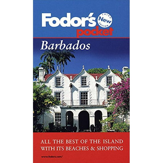 Pre-Owned Pocket Barbados: All the Best of the Island with its Beaches & Shopping (Fodor's Pocket) (Paperback) 0679035206 9780679035206