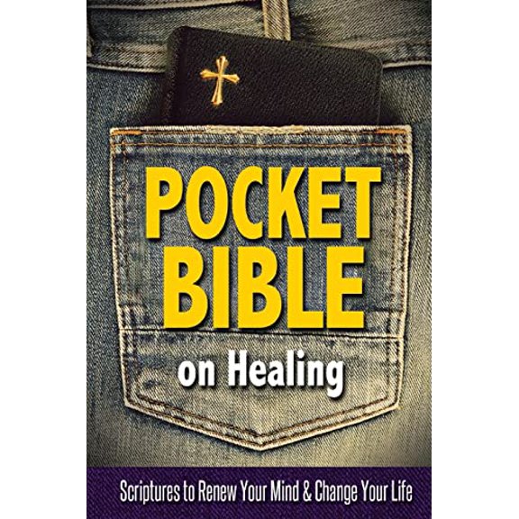 Pocket Bible on Healing: Scriptures to Renew Your Mind & Change Your Life Paperback - USED