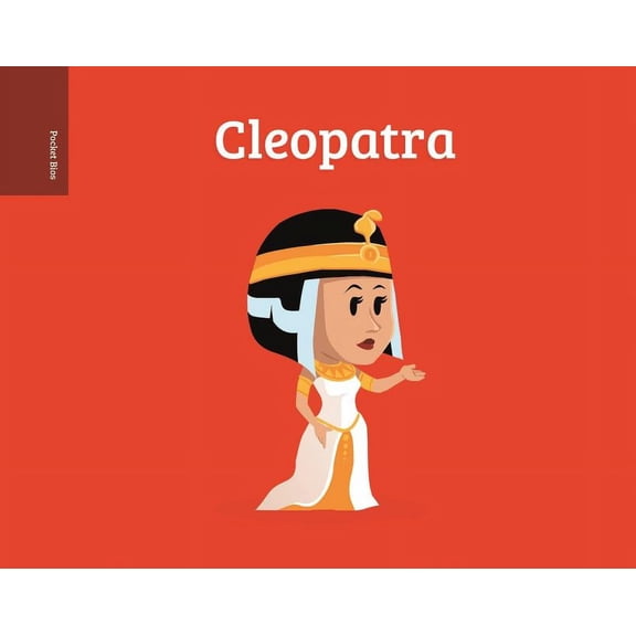 Pocket Bios: Pocket Bios: Cleopatra (Hardcover)