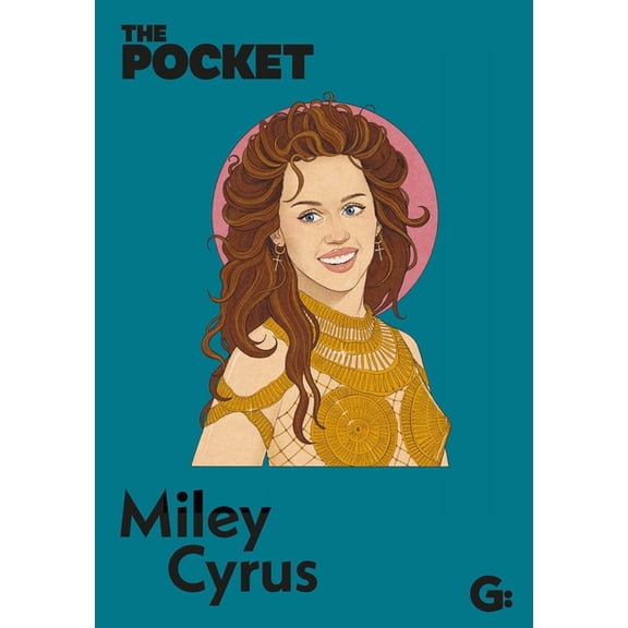 Gemini Pockets The Pocket Miley Cyrus, (Hardcover)