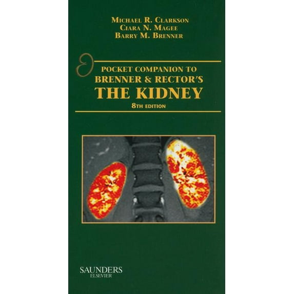 Pocket Companion to Brenner & Rector's the Kidney, (Paperback)
