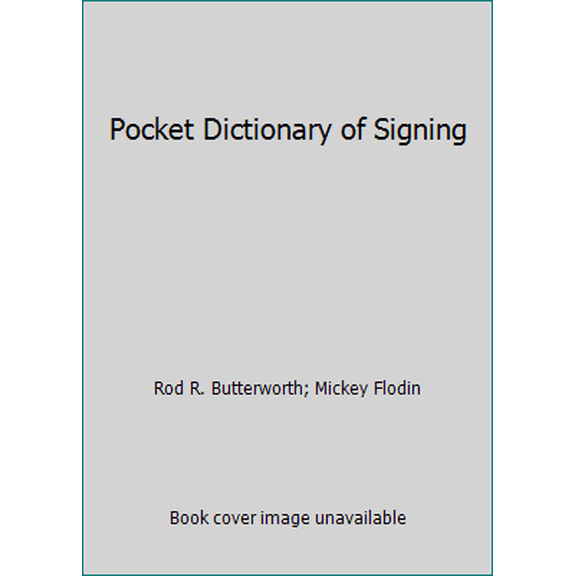 Pre-Owned Pocket Dictionary of Signing (Unknown) 0399513477 9780399513473