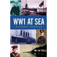 thumbnail image 1 of Pocket Essential series: WW1 at Sea (Paperback), 1 of 1