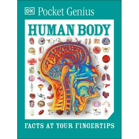 Pre-Owned Pocket Genius: Human Body: Facts at Your Fingertips (Paperback) 1465445889 9781465445889