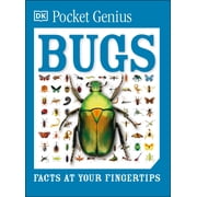 Pocket Genius Pocket Genius Bugs Facts at Your Fingertips, Paperback