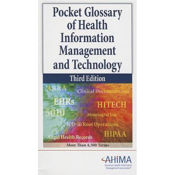 Pre-Owned Pocket Glossary of Health Information Management and Technology (Edition 3) (Paperback)