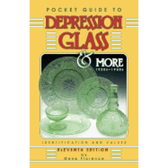 Pre-Owned Pocket Guide to Depression Glass & More: 1920s-1960s: Identification & Values: Pocket Guide to Depression Glass and More 1920s-1960s : Indentification and Values (Edition 11) (Paperback)