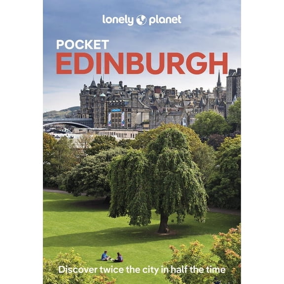 Pocket Guide Lonely Planet Pocket Edinburgh: Discover Twice the City in Half the Time Top Sights Maps & Walking Tours Covers Old Town, (Paperback)