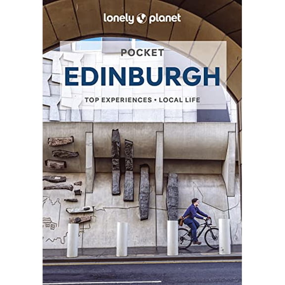 Pre-Owned Lonely Planet Pocket Edinburgh: Detailed Itineraries Travel Like a Local Insider Tips Covers Old Town, New Town, West End, Leith, and More (Paperback) 1838693564 9781838693565