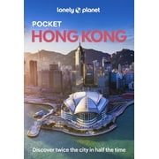 Pocket Guide Lonely Planet Pocket Hong Kong Discover Twice the City in Half the Time Top Sights Maps & Walking Tours Covers Dragons, Paperback