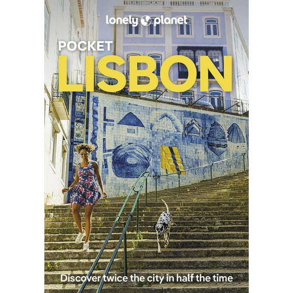 Pocket Guide Lonely Planet Pocket Lisbon: 2025 - 2026 Travel Guide Discover Twice the City in Half the Time Top Sights Maps & Walking, (Paperback)