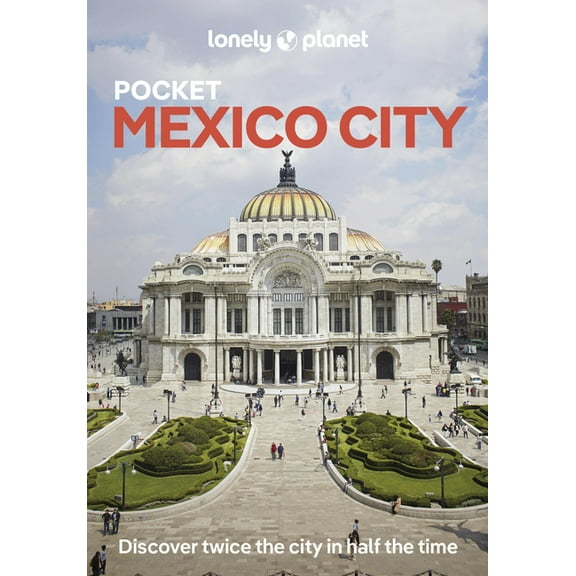 Pocket Guide Lonely Planet Pocket Mexico City, (Paperback)