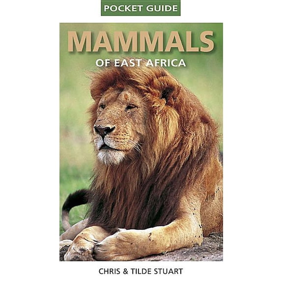 Pocket Guide Pocket Guide to Mammals of East Africa, (Paperback)