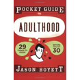 thumbnail image 1 of Pre-Owned Pocket Guide to Adulthood Paperback, 1 of 1