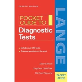 Pre-Owned Pocket Guide to Diagnostic Tests (LANGE Clinical Science) (Paperback) 0071411844 9780071411844
