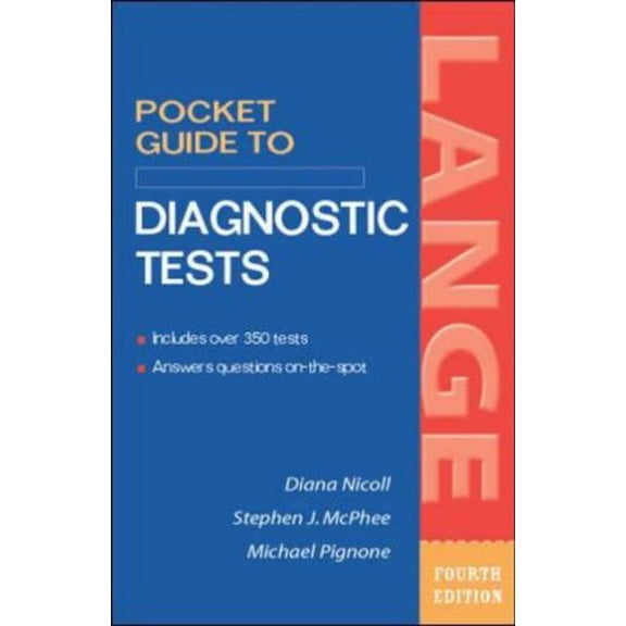 Pre-Owned Pocket Guide to Diagnostic Tests (LANGE Clinical Science) (Paperback) 0071411844 9780071411844